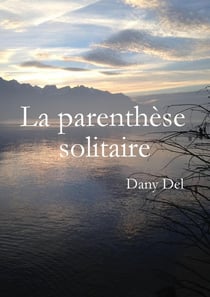 La parenthèse solitaire