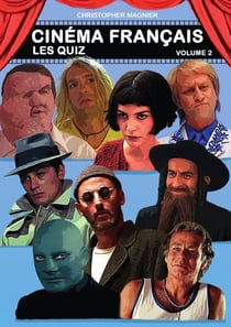 Cinéma Français - Les Quiz - Volume 2 : Les Quiz - Volume 2