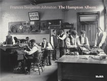Frances benjamin johnston: the hampton album