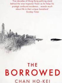 THE BORROWED - HONG KONG ALWAYS CHANGES
