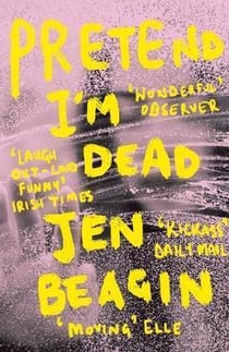 PRETEND I''M DEAD
