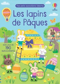 Les lapins de paques - mes petits autocollants usborne - des 3 ans