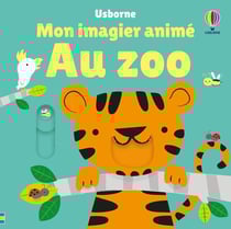 Mon imagier animé : Au zoo