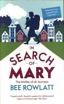 In search of mary - the mother of all journeys