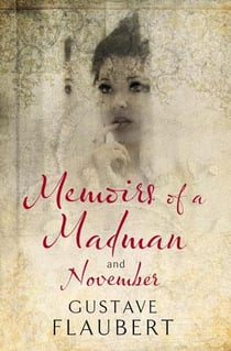 Memoirs of a madman and november