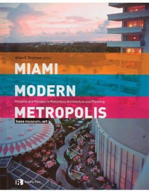 Miami modern metropolis