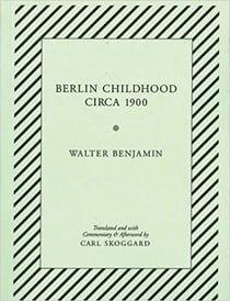 Walter benjamin berlin childhood circa 1900