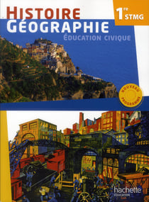 Histoire/géographie - 1ère stmg - livre de l'élève (édition 2012)