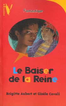 Le baiser de la reine