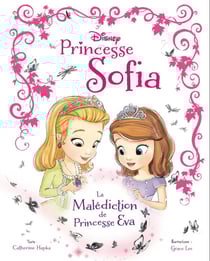 Princesse sofia - la malédiction de princesse eva