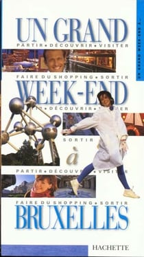 Guide un grand week-end: bruxelles