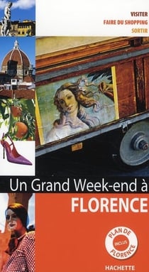 Un grand week-end : Florence