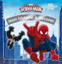 Mon histoire a decorerultimate spider-man