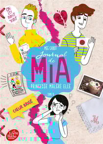 Journal de Mia - princesse malgré elle Tome 9 : coeur brisé