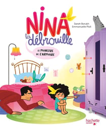 Nina la débrouille : Le monstre du placard