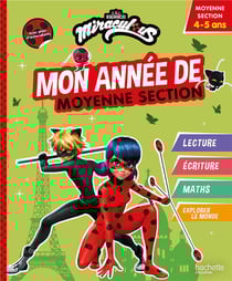 Miraculous - Mon année de Moyenne Section