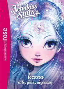 Nebulous stars Tome 5 : Iceana et les fleurs disparues