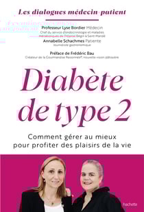 Diabète de type 2 : Comment gérer au mieux pour profiter des plaisirs de la vie