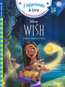 CP niveau 3 - Wish, Asha et la bonne étoile