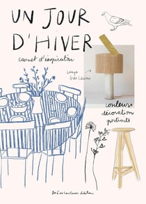Un jour d'hiver : Carnet d'inspiration