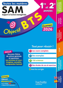 Objectif BTS SAM (1re et 2e années) - Toutes les épreuves, examen 2026