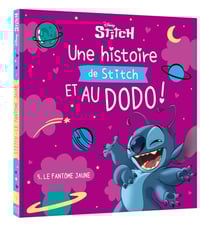 Une histoire de Stitch et au dodo ! Tome 5 : Le fantôme jaune