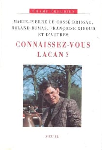 Connaissez-vous lacan ?