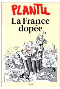 La France dopée