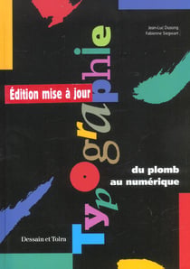 Typographie - du plomb au numerique