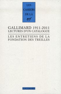 Gallimard 1911-2011