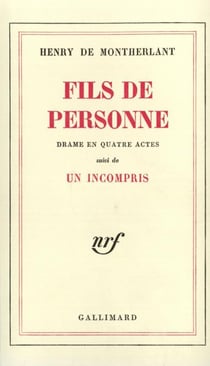 Fils de personne/Un incompris