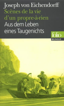 Scènes de la vie d'un propre-à-rien / Aus Dem Leben eines Taugenichts