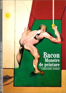 Bacon - monstre de peinture