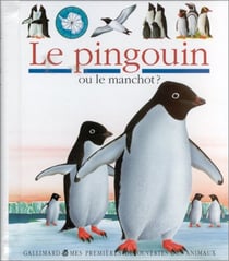 Le pingouin ou le manchot