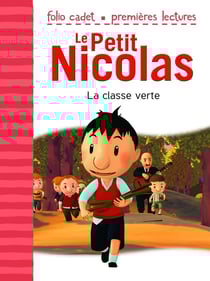Le petit Nicolas Tome 33 : la classe verte