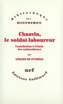 Chauvin, le soldat-laboureur - contribution à l'étude des nationalismes