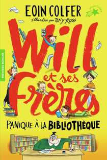 Will et ses frères Tome 1 : panique à la bibliothèque