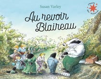 Au revoir blaireau