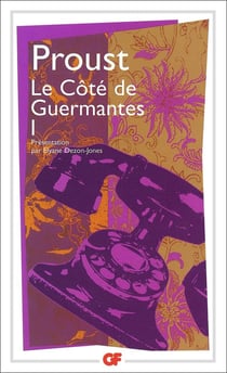 À la recherche du temps perdu Tome 3 : le côté de Guermantes Tome 1