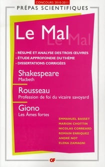 Le Mal : Shakespeare Rousseau Giono