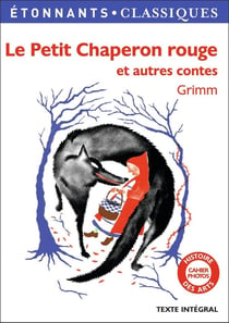 Le petit chaperon rouge : Autres contes