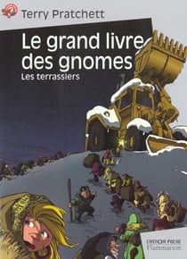 Le grand livre des gnomes Tome 2 : les terrassiers