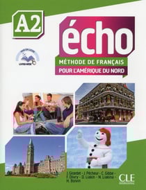 ECHO : méthode de français - pour l'Amérique du Nord - A2 (édition 2015)