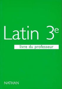 Latin 3e livre du professeur