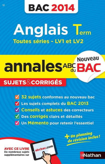 ANNALES ABC DU BAC 2014 ANGLAIS TERM TOUTES SERIES LV1 ET LV2 - CORRIGES N12