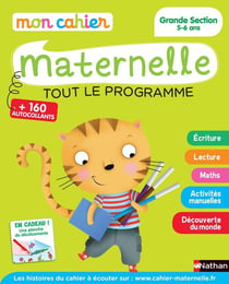 MON CAHIER D'ECOLE MATERNELLE : grande section - 5/6 ans (édition 2015)