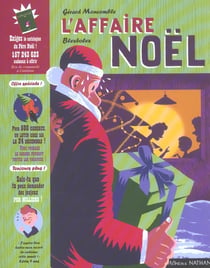 L'affaire noel