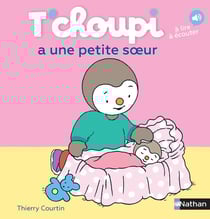 T'choupi a une petite soeur