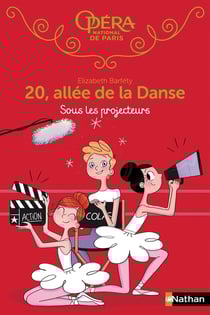 20, allée de la danse - saison 1 Tome 14 : sous les projecteurs