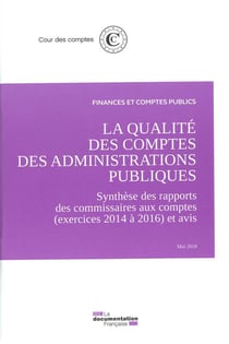 La qualité des comptes des administrations publiques - exercice 2017